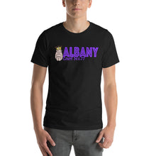 Load image into Gallery viewer, Albany... its kind of like New York... Phrree Shipping
